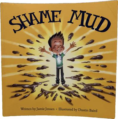 Shame Mud