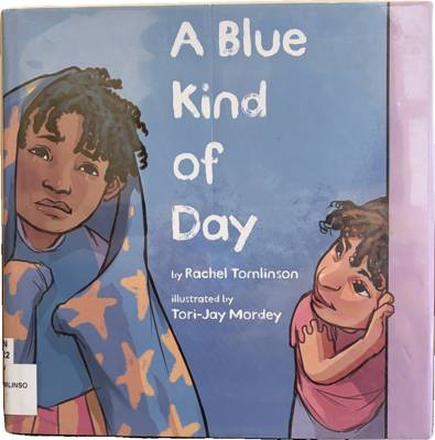 A Blue Kind of Day