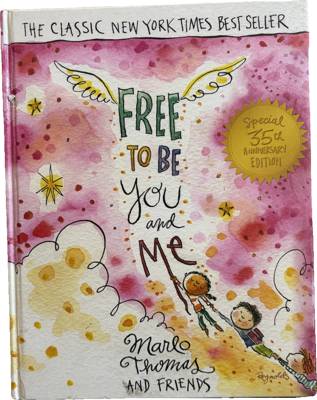 Free to Be... You and Me