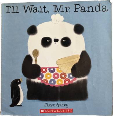 I'll Wait, Mr. Panda