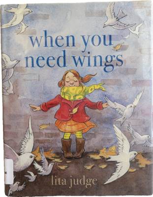 When You Need Wings