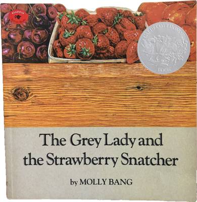 The Grey Lady and the Strawberry Snatcher