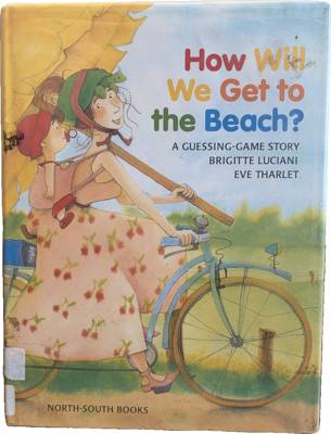 How Will We Get to the Beach?