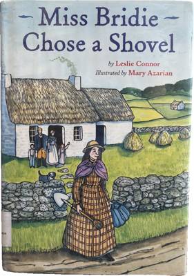 Miss Bridie Chose a Shovel