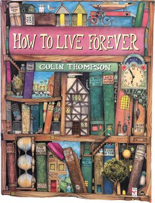 How to Live Forever