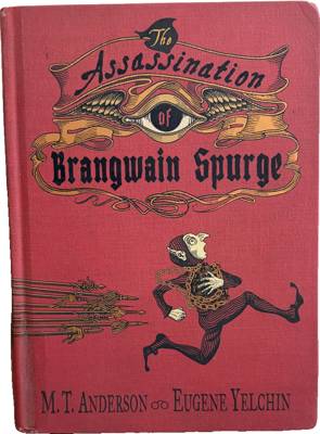 The Assassination of Brangwain Spurge