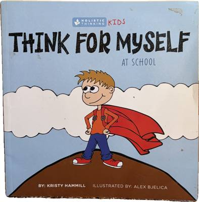 Think for Myself at School