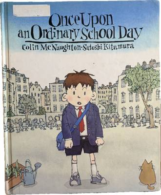 Once Upon an Ordinary School Day
