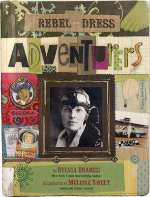 Rebel in a Dress: Adventurers
