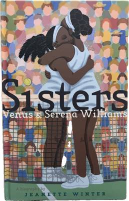 Sisters: Venus & Serena Williams