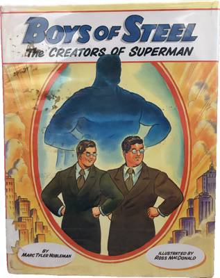 Boys of Steel: The Creators of Superman