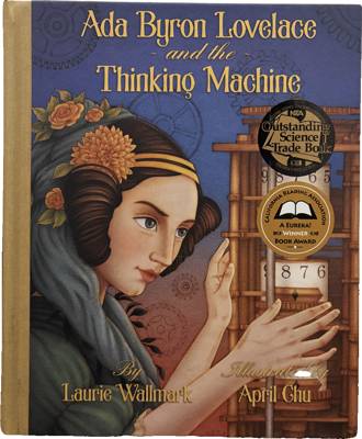 Ada Byron Lovelace and the Thinking Machine