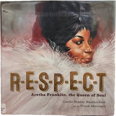 R-E-S-P-E-C-T: Aretha Franklin, the Queen of Soul