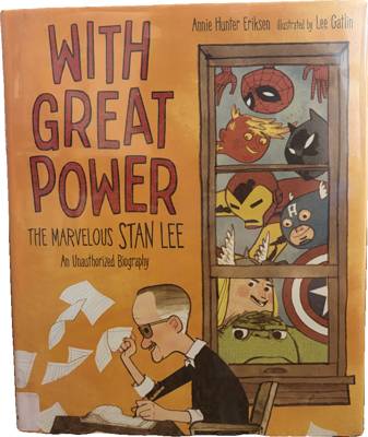 With Great Power: The Marvelous Stan Lee