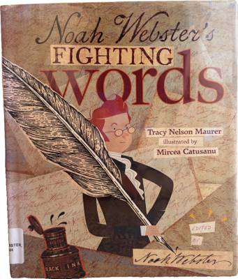 Noah Webster's Fighting Words