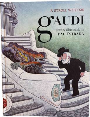 A Stroll with Mr. Gaudí