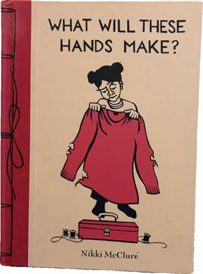 What Will These Hands Make?