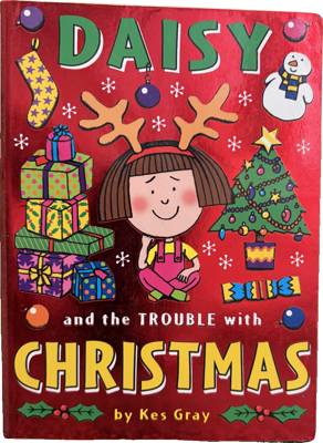 Daisy and the Trouble with Christmas