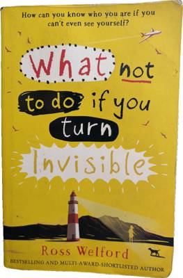 What Not to Do If You Turn Invisible