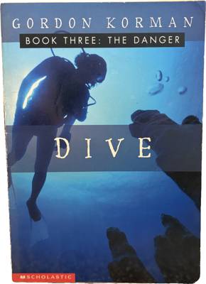 Dive Book Three: The Danger