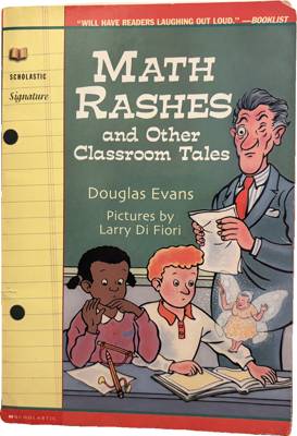 Math Rashes and Other Classroom Tales