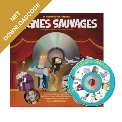 AVENTURE SONORE 2: LES CYGNES SAUVAGES (6+)