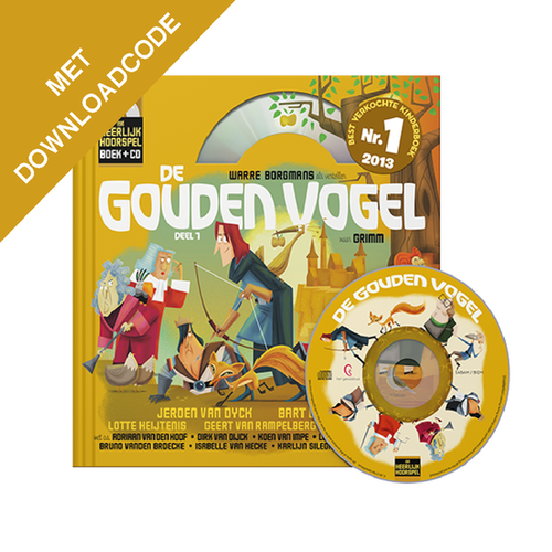 HEERLIJK HOORSPEL 8: DE GOUDEN VOGEL (deel 1) (9+)
