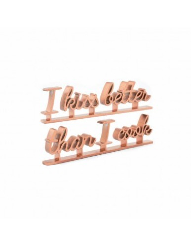 GoeGezegd - 3D Quote I Kiss Better Than i Cook (Bronze)