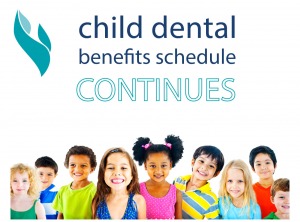 Child dental benefit schedule continues 