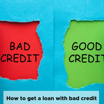 How to get a loan with bad credit?.