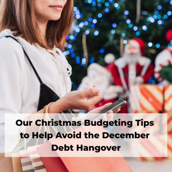 Our Christmas Budgeting Tips to Help Avoid the December Debt Hangover.