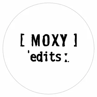 Moxy Edits