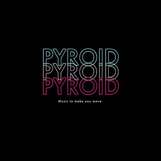 Pyroid