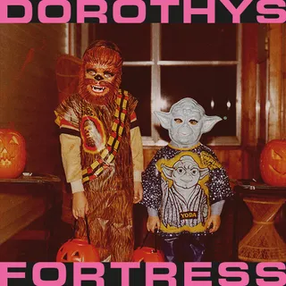 Dorothys Fortress
