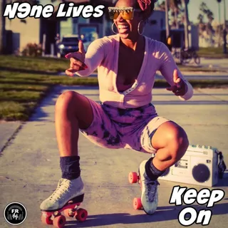 N9NE LIVES