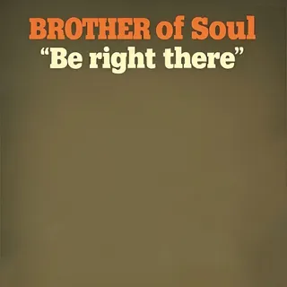 Brother Of Soul