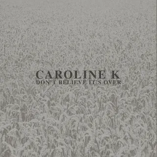 Caroline K