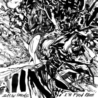 Slow Hands