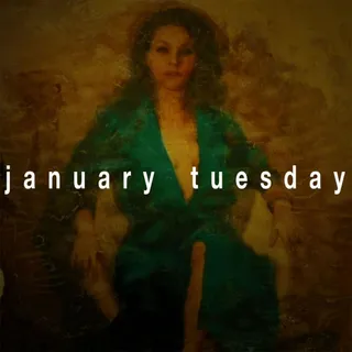 January Tuesday