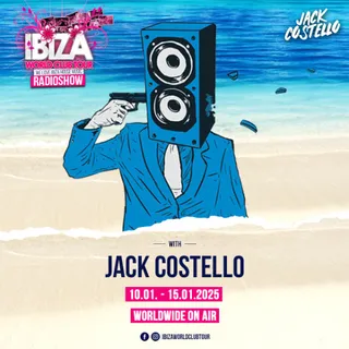 Jack Costello - Ibiza World Club Tour Radio Show Week 03 - 2026