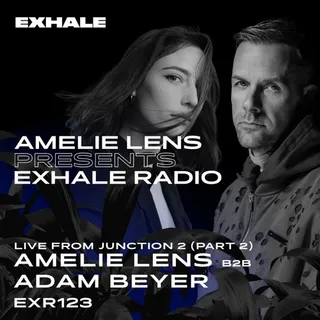 Amelie Lens & Adam Beyer - Exhale Radio 123