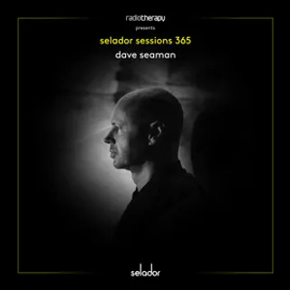 Dave Seaman - Selador Sessions 365 (Radio Therapy)