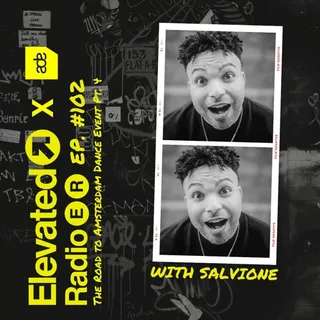 Salvione - Elevated Radio Ep. 102 - The Road to Amsterdam Dance Event Pt. 4