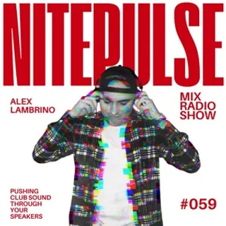 Alex Lambrino - Nitepulse Radio 059