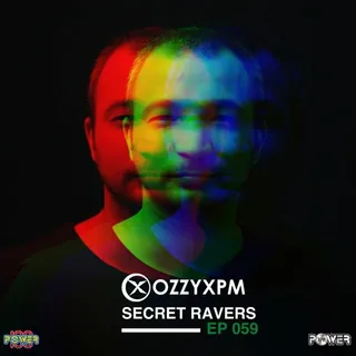 OzzyXPM - Secret Ravers 059