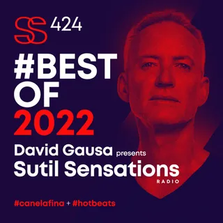 David Gausa - Sutil Sensations 424