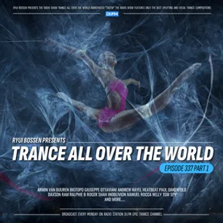 Ryui Bossen - Trance All Over The World Part 1 337