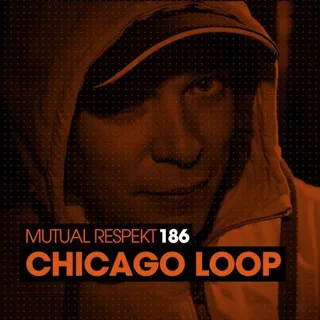 Chicago Loop - Spektre's Mutual Respekt 186