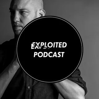 Douglas Greed - Exploited Podcast #74