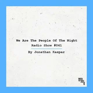 Jonathan Kaspar - We Are The People Of The Night #41